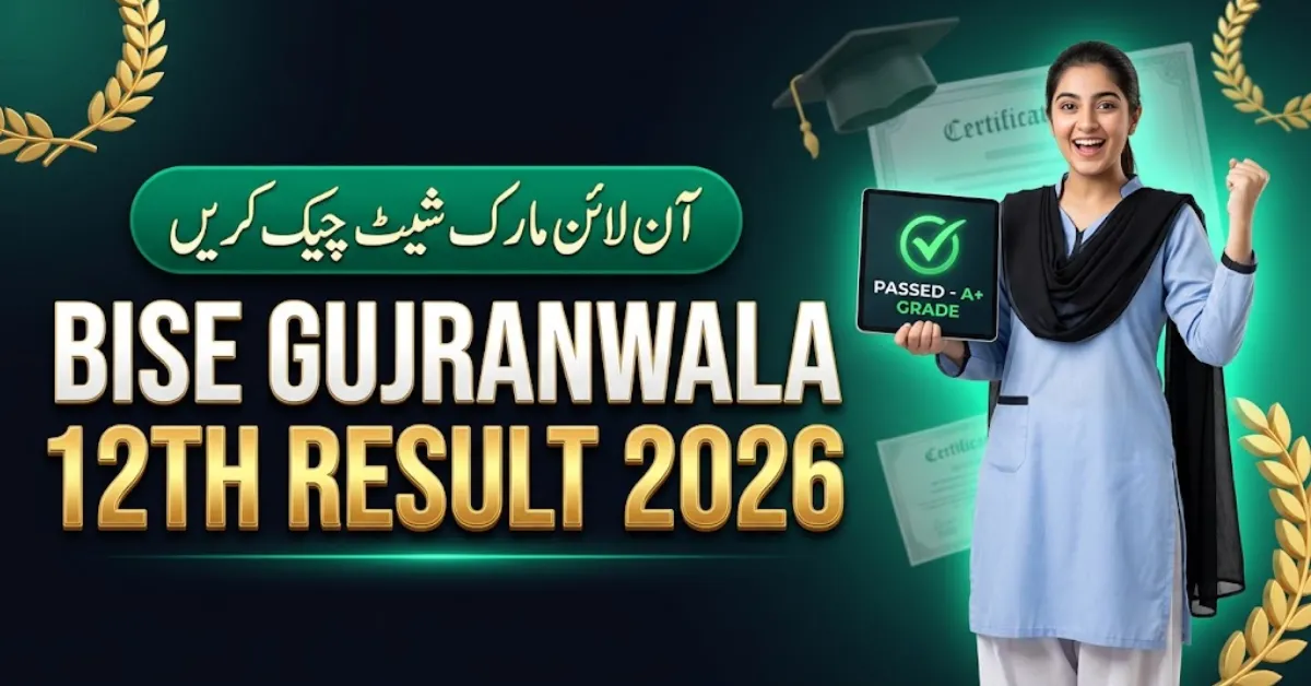 BISE Gujranwala 2nd Year Result 2026 Roll Number Search, Gazette & Merit List